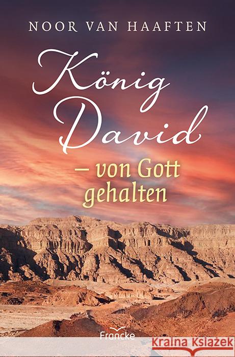 König David - von Gott gehalten Haaften, Noor van 9783963624759 Francke-Buch - książka