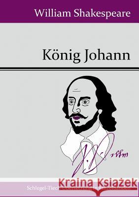 König Johann William Shakespeare 9783843049849 Hofenberg - książka