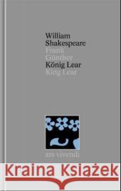 König Lear / King Lear : Mit e. Essay u. Literaturhinw. v. Sabine Schülting Shakespeare, William Günther, Frank  9783897161696 ars vivendi - książka