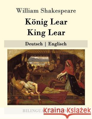 König Lear / King Lear: Deutsch - Englisch Baudissin, Wolf Graf 9781511571845 Createspace - książka