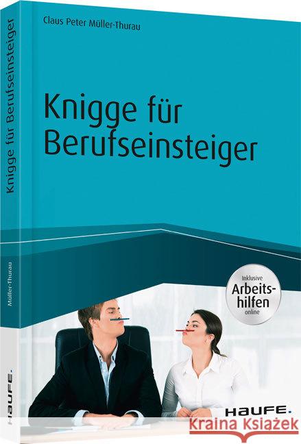 Knigge für Berufseinsteiger - inkl. Arbeitshilfen online Müller-Thurau, Claus P. 9783648096420 Haufe-Lexware - książka