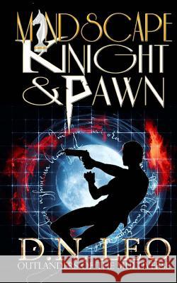 Knight and Pawn D. N. Leo 9781516996995 Createspace - książka