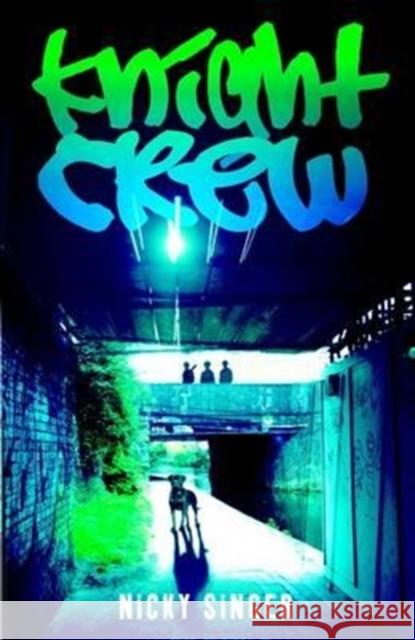 Knight Crew Nicky Singer 9780956107329 CB Editions - książka