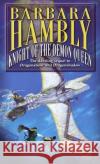 Knight of the Demon Queen Barbara Hambly 9780345421906 Del Rey Books