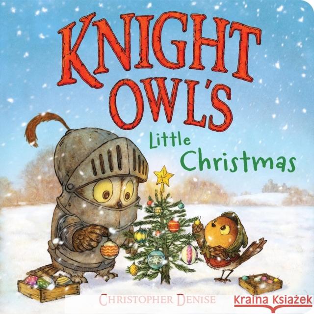 Knight Owl's Little Christmas Christopher Denise 9780316587501 Christy Ottaviano Books-Little Brown and Hach - książka