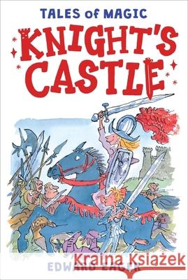 Knight's Castle Edward Eager N. M. Bodecker 9780544671713 Harcourt Brace and Company - książka