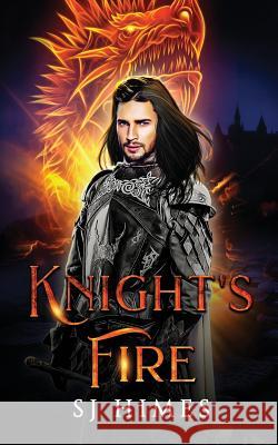 Knight's Fire Sj Himes 9781071101476 Independently Published - książka