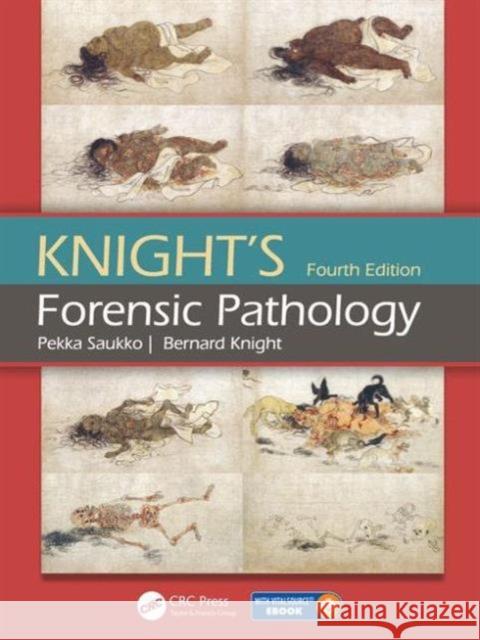 Knight's Forensic Pathology Bernard (University of Wales College of Medicine, Cardiff, UK) Knight 9780340972533 Taylor & Francis Ltd - książka