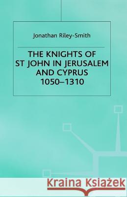 Knights of St.John in Jerusalem and Cyprus  9781403906151 PALGRAVE USA - książka