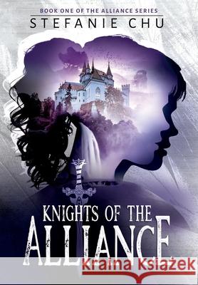 Knights of the Alliance Stefanie Chu 9781737712510 Canari - książka