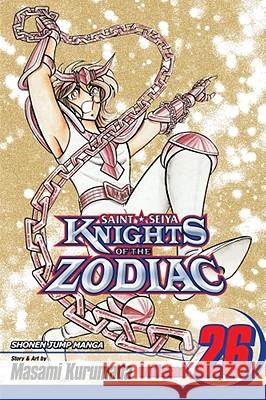 Knights of the Zodiac (Saint Seiya), Vol. 26, 26 Kurumada, Masami 9781421524108 Not Avail - książka