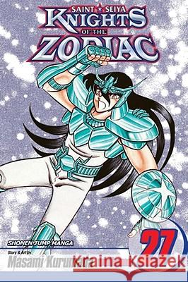 Knights of the Zodiac (Saint Seiya), Vol. 27, 27 Kurumada, Masami 9781421524115 Viz Media - książka