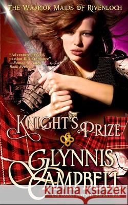 Knight's Prize Glynnis Campbell 9781634800723 Glynnis Campbell - książka