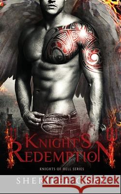 Knight's Redemption Sherilee Gray 9780473454258 Sherilee Gray - książka