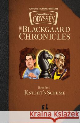 Knight's Scheme Phil Lollar 9781589973473 Focus on the Family Publishing - książka