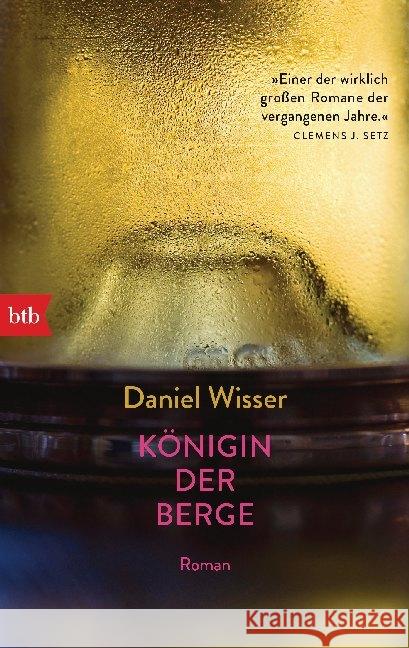 Königin der Berge Wisser, Daniel 9783442770021 btb - książka