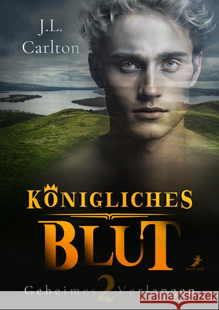 Königliches Blut - Geheimes Verlangen Carlton, J.L. 9783960896098 Dead Soft Verlag - książka