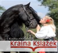 Kniha citátů o lásce a o koních Dalibor Gregor 9788087731062 Foto Gregor - książka