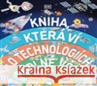 Kniha, která ví o technologiích úplně vše  9788027760978 Drobek - książka