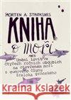 Kniha o moři Morten Stroksnes 9788025723609 Argo