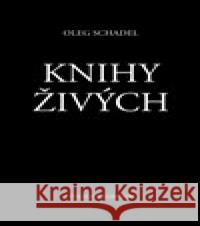 Knihy Živých Oleg Schadel 9788075115485 Volvox Globator - książka