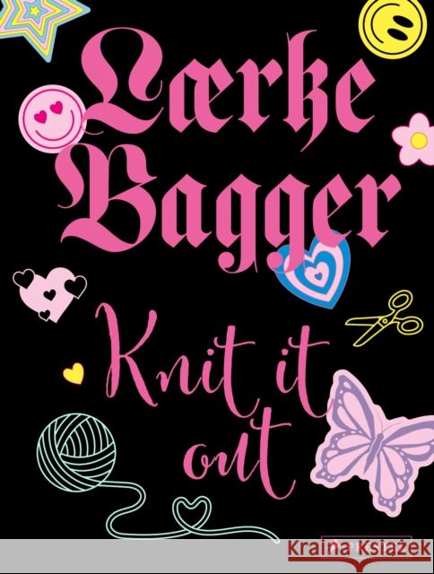 Knit it out: 12 Knitting Patterns With More Than 30 Variations Laerke Bagger 9783791380452 Prestel - książka