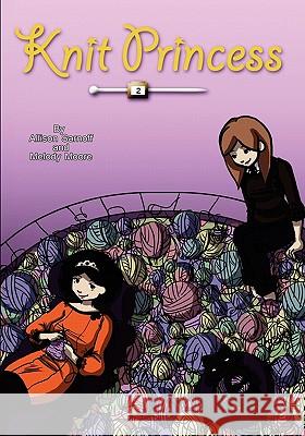 Knit Princess: Book 2 Allison Sarnoff 9781456537487 Createspace - książka
