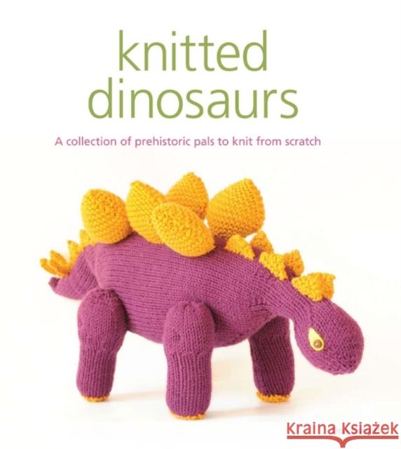 Knitted Dinosaurs Tina Barrett 9781861088178  - książka