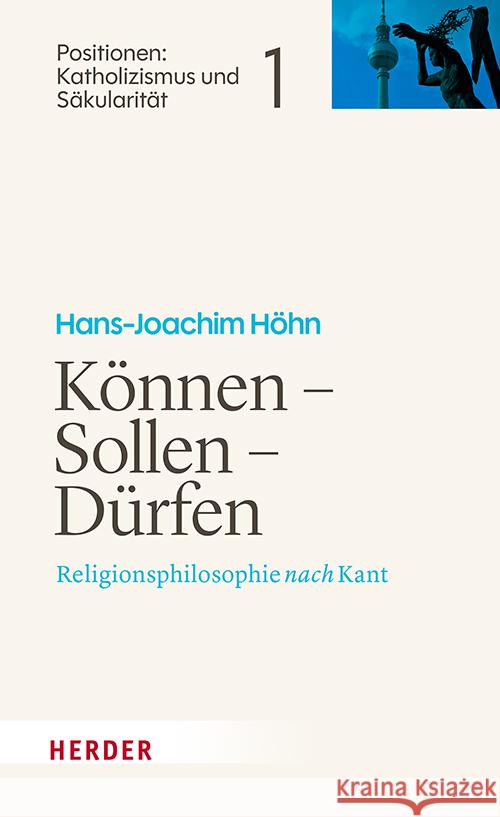 Können - Sollen - Dürfen Höhn, Hans-Joachim 9783451024535 Herder, Freiburg - książka