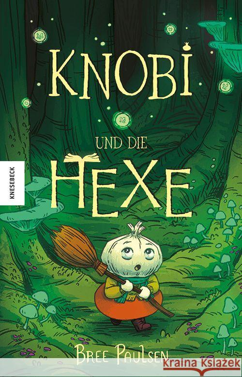 Knobi und die Hexe Paulsen, Bree 9783957287892 Knesebeck - książka