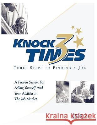 Knock 3 Times Leighton McCormick 9780615261096 Employment Systems Associates, LLC - książka