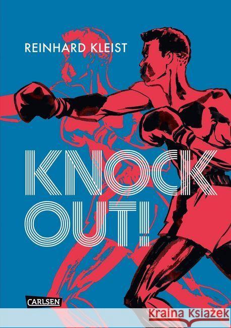 Knock Out! : Die Geschichte von E. Griffith Kleist, Reinhard 9783551733634 Carlsen - książka