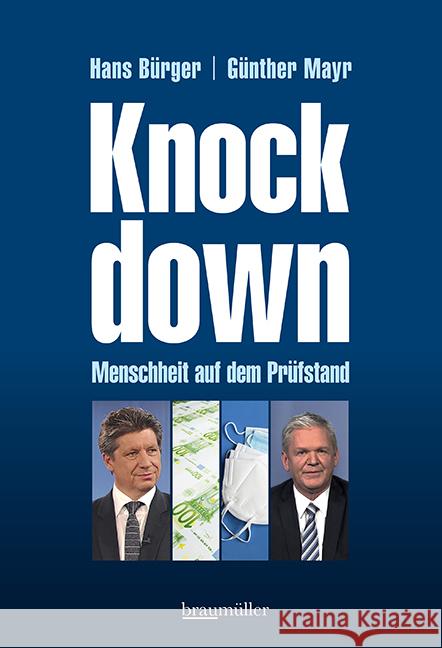 Knockdown Menschheit auf dem Prüfstand Mayr, Günther, Bürger, Hans 9783991003304 Braumüller - książka