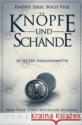 Knopfe und Schande Sky, Penelope 9781976252242 Createspace Independent Publishing Platform - książka