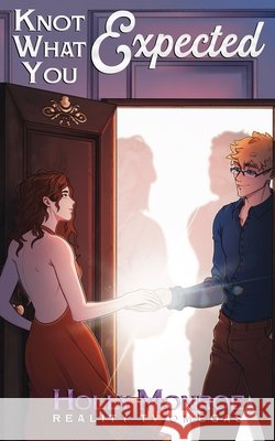 Knot What You Expected Holly Monroe 9781971820019 Books to Obsess Over - książka