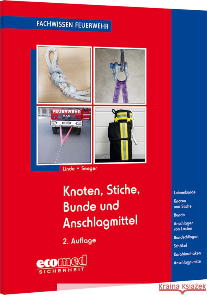 Knoten, Stiche, Bunde und Anschlagmittel Linde, Christof, Seeger, Marius 9783609688930 ecomed Sicherheit - książka