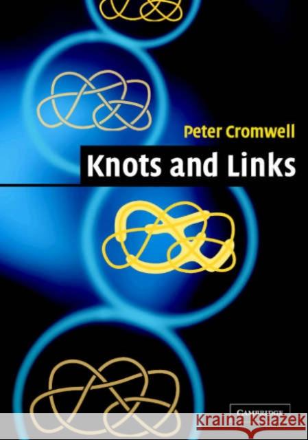 Knots and Links Peter R. Cromwell 9780521548311 Cambridge University Press - książka