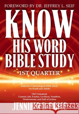 Know His Word Bible Study: 1st Quarter Jennifer Price 9798893910247 Citiofbooks, Inc. - książka