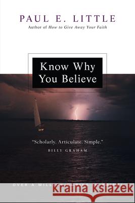 Know Why You Believe Paul E. Little 9780830834228 IVP Books - książka