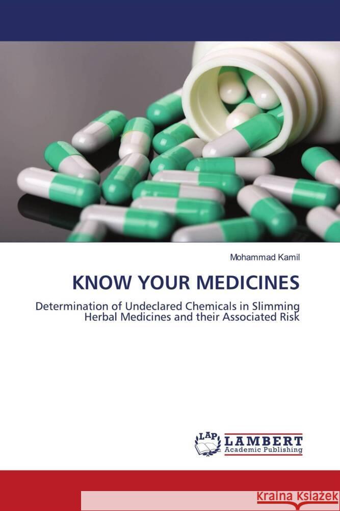 KNOW YOUR MEDICINES Kamil, Mohammad 9786204191546 LAP Lambert Academic Publishing - książka