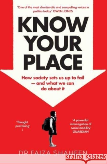 Know Your Place FAIZA SHAHEEN 9781398505391 Simon & Schuster Ltd - książka