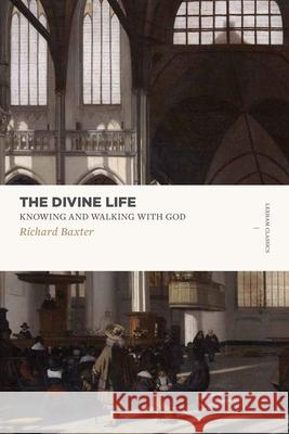 Knowing and Walking with God Baxter 9781577997993 Lexham Press - książka