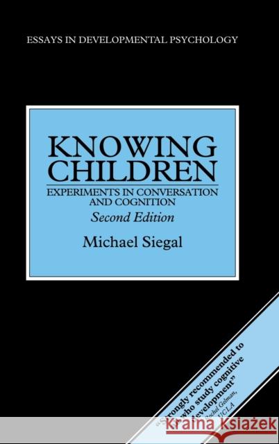 Knowing Children Siegal, Michael 9780863777677 Taylor & Francis - książka