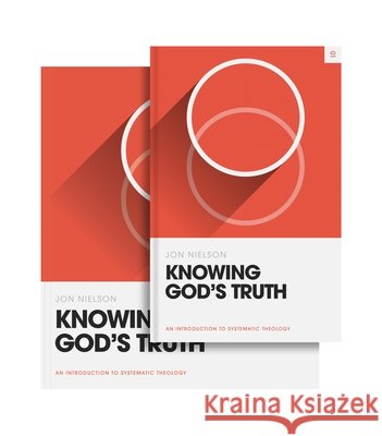 Knowing God's Truth Jon Nielson 9781433587597 Crossway - książka