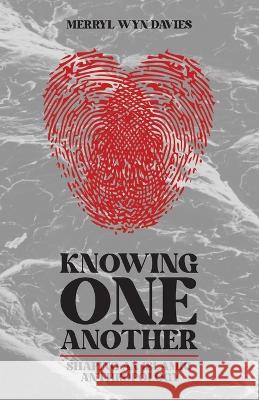 Knowing One Another: Shaping an Islamic Anthropology Merryl Wyn Davies 9781915025838 Beacon Books - książka