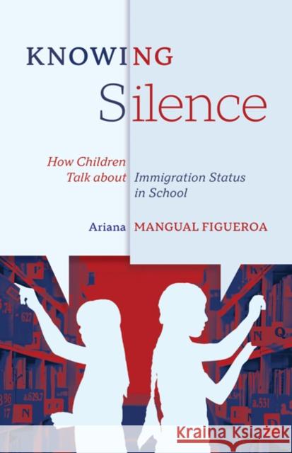 Knowing Silence Ariana Mangual Figueroa 9781517910457 University of Minnesota Press - książka