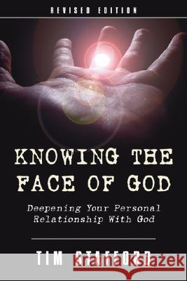 Knowing the Face of God, Revised Edition Tim Stafford 9781597523936 Wipf & Stock Publishers - książka