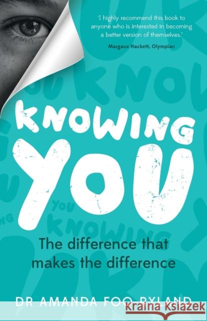 Knowing You: The difference that makes the difference  9781784529772 Panoma Press - książka