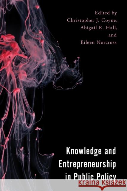 Knowledge and Entrepreneurship in Public Policy  9781666934137 Lexington Books - książka