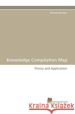 Knowledge Compilation Map Michael Wachter 9783838114446 Sudwestdeutscher Verlag Fur Hochschulschrifte - książka